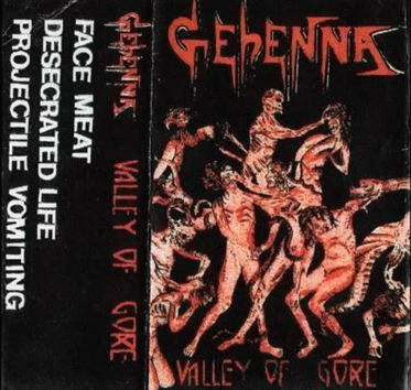 Gehenna (USA-2) : Valley of Gore